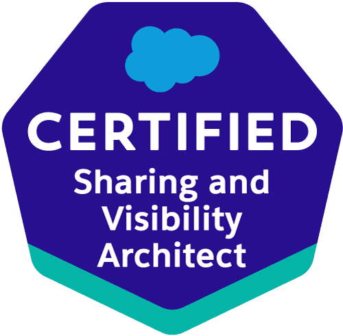 Salesforce Certified Sharing and Visibility Architect